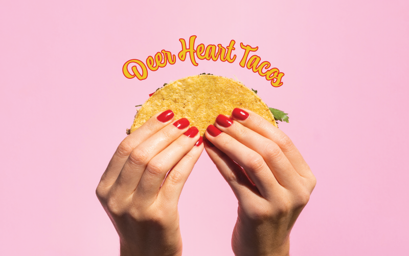Deer Heart Tacos