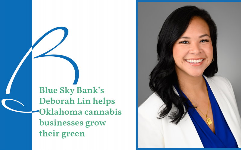 Blue Sky Bank’s Deborah Lin helps Oklahoma cannabis businesses grow their green